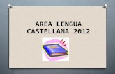 Area lengua castellana 2012