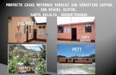 CASAS MATERNAS RURALES, NUEVO MODELO DE ATENCION PRIMARIA EN SALUD, GUATEMALA