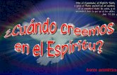 Cuando Creemos En El Espiritu Santo