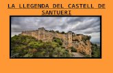 Presentació del Castell de Santueri.