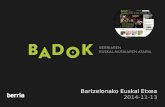 Badok-en aurkezpena, Bartzelonako Euskal Etxean