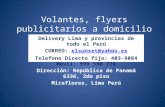 A volantes flyers publicitarios a domicilio delivery lima y provicincias de todo el Perú