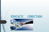 Educacion conect@d@