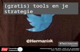 Twittercongres presentatie: Gratis tools en strategie