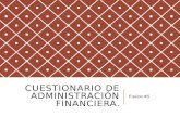Cuestionario Administración financiera departamental CUCEA