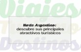 Norte Argentino: descubre sus principales atractivos turisticos