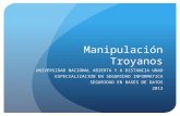 Manipulación Troyano Optix Pro