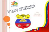 Escuela Bolivariana "Ciudad de Maracay"