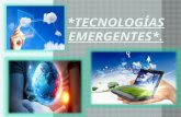 *Tecnologías emergentes*.