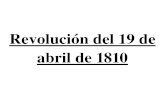 Revolución del 19 de abril de 1810.