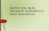 Enfermería - Nutricion paciente quirúrgico (Post operatorio)