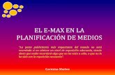 El E-MAX EN LA PLANIFICACIÓN DE MEDIOS