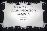 Técnicas de comunicación escrita Kevin Puerto