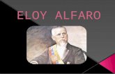 Biografia "Eloy Alfaro"