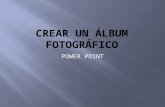 Crear un álbum fotográfico PASO A PASO