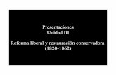 Presentaciones Unidad III (1820-1862)
