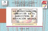 La planificación educativa en el subsistema de educación básica