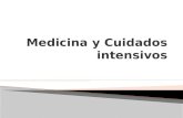 Medicina y cuidados intensivos