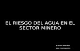 Riesgo del Agua en el Sector Minero