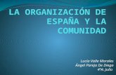 La organización de_españa_y_la_comunidad (angel y lucia v)