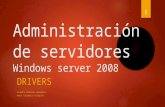 Windows Server 2008: Driver's