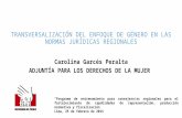 Ponencia transversalización del enfoque de género en las normas jurídicas regionales. final