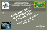 Epistemologia investigación y educación