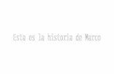 Foto novela. '' La historia de Marco''