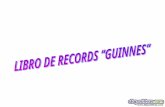 LOS RECORDS GUINNES