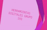 Herramientas digitales grupo 193diapositivas2