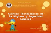 Avances Tecnológicos de la Higiene y Seguridad Laboral