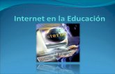 El Internet en la Educacion