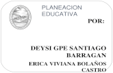 Planeación Educativa Santiago Barragan y Bolaños Castro