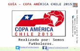 Guía – Copa América Chile 2015.