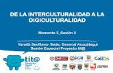 Sesión especial con estudiantes multicultur  intercultur-digiculturalidad