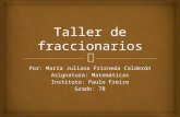 Taller - Fraccionarios - Instituto Paulo Freire