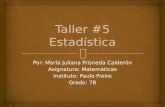 Taller - Estadística - Instituto Paulo Freire