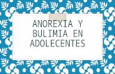 Anorexia y bulimia en adolecentes
