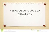 Pedagogía clásica medieval