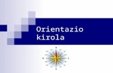ORIENTAZIO KIROLA
