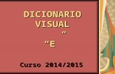 Dicionario Visual - Letra "E" - Curso 2014/2015
