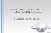 Plataformas y programas de teledeteccion espacial