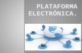 Plataforma electrónica