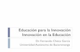 Educación para la innovación. Innovación para la educación