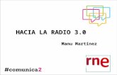Mesa redonda "Radio 2.0" - Manu Martínez