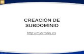 Creación de subdominio  - Miarroba