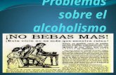 Problemas sobre el alcoholismo.pptxpinche chamuco