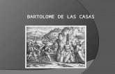 Bartolome de-las-casas-diapositivas1
