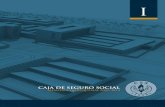 Gestión Administrativa Quinquenal de la Caja de Seguro Social, correspondiente al período comprendido: Del 1° de octubre de 2009 al 30 de septiembre de 2014.