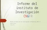 Presentacion informe del instituto de Investigación CN&FR